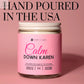 Calm down Karen DC-Funny Candle Co